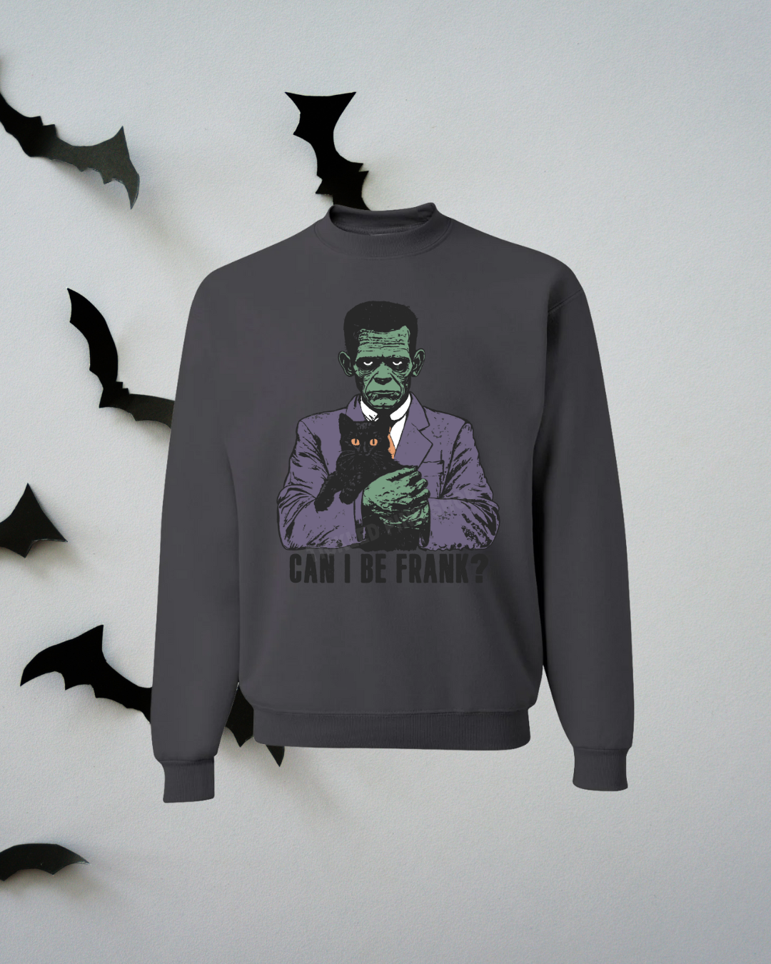 Lets Be Frank Sweatshirt
