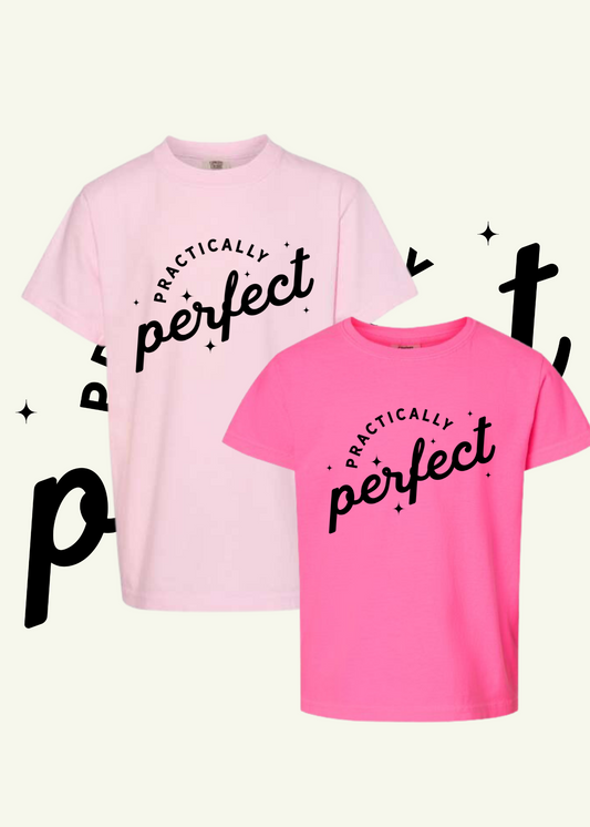 Practically Perfect Youth/Adult Tee (2 Colors)