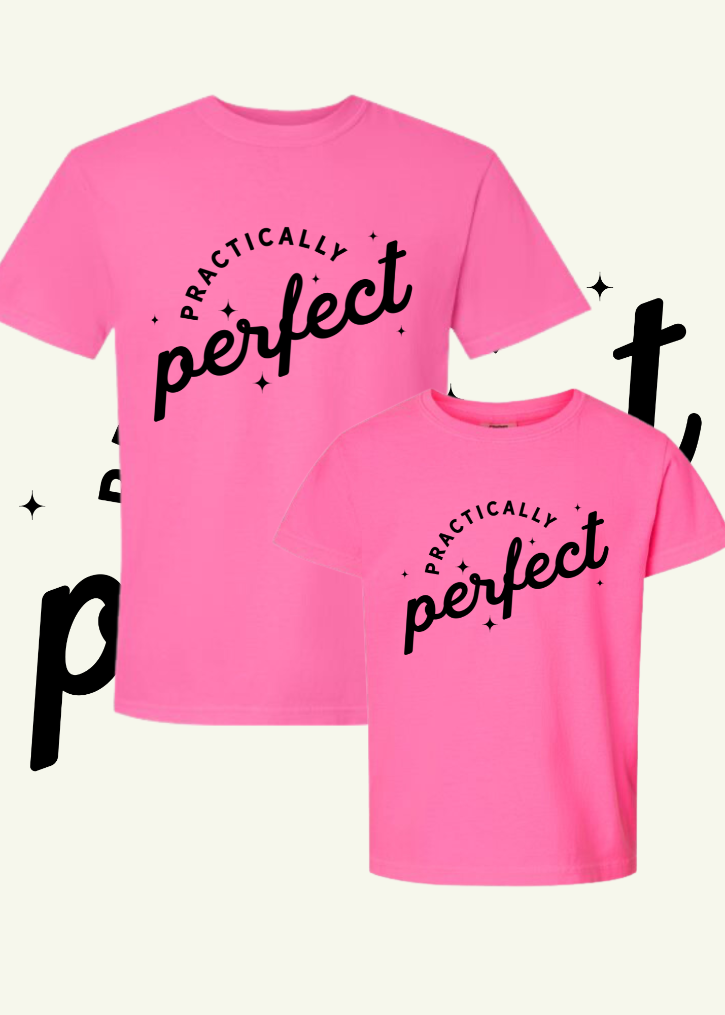 Practically Perfect Youth/Adult Tee (2 Colors)