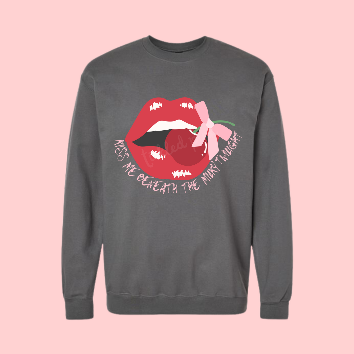 Kiss Me- Adult Sweatshirt (2 Color Options)