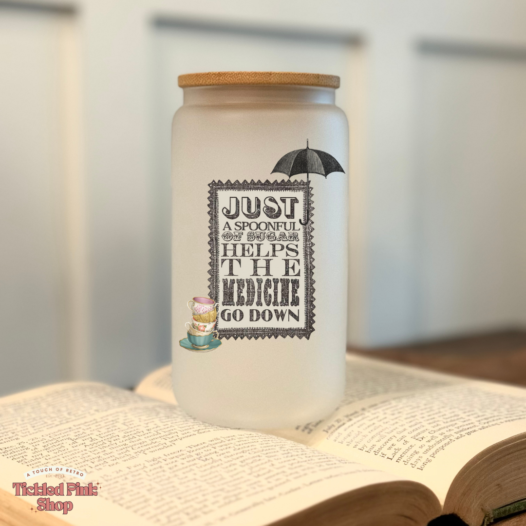 Spoonful of Sugar Frosted Glass Tumbler