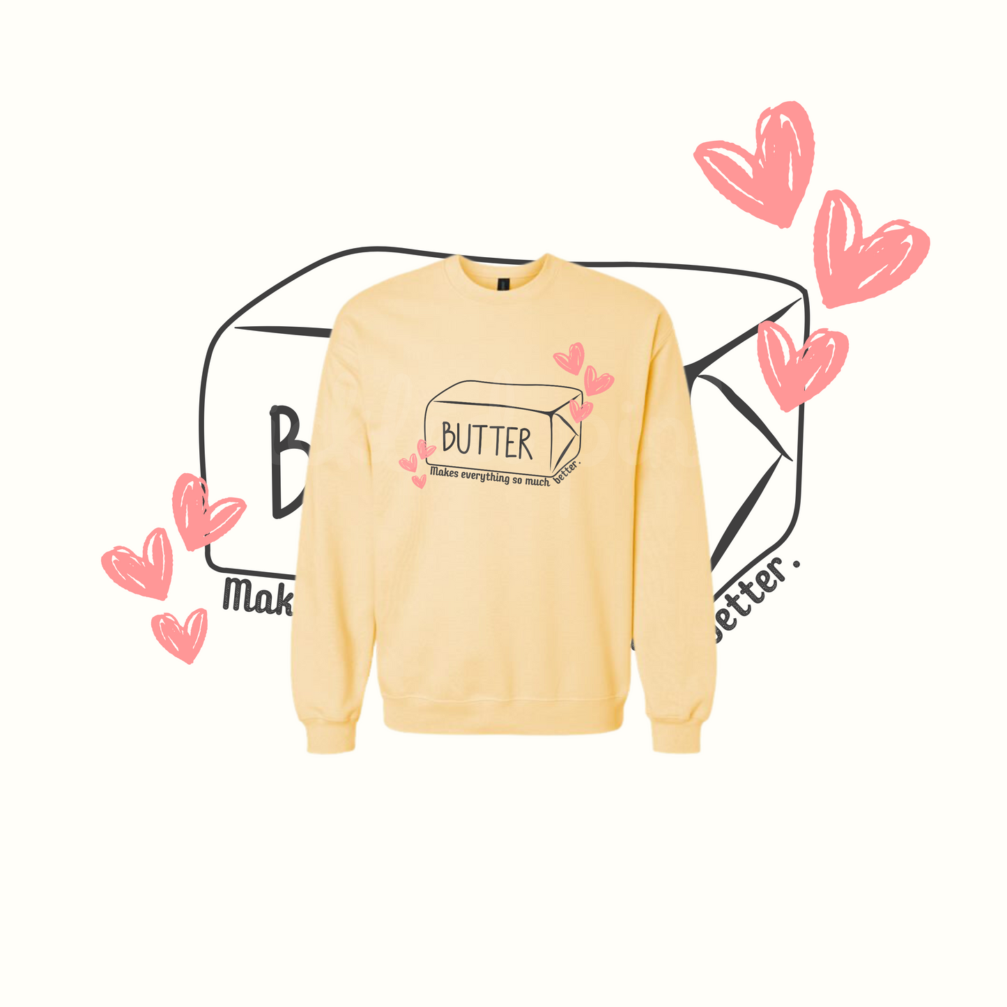 Butter Lover Adult Sweatshirt