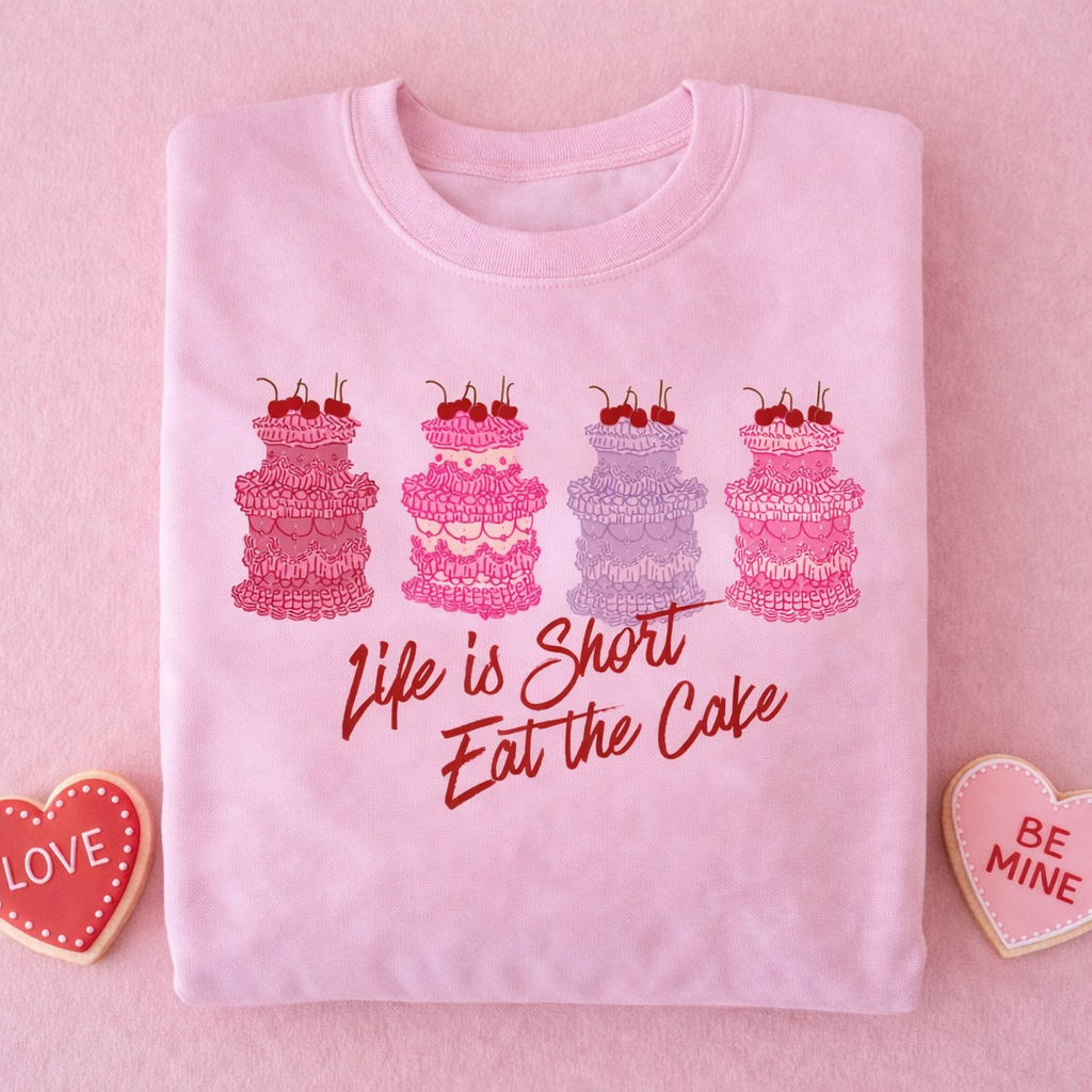 Life is Short, Eat the Cake Youth/Adult Pink Sweatshirt