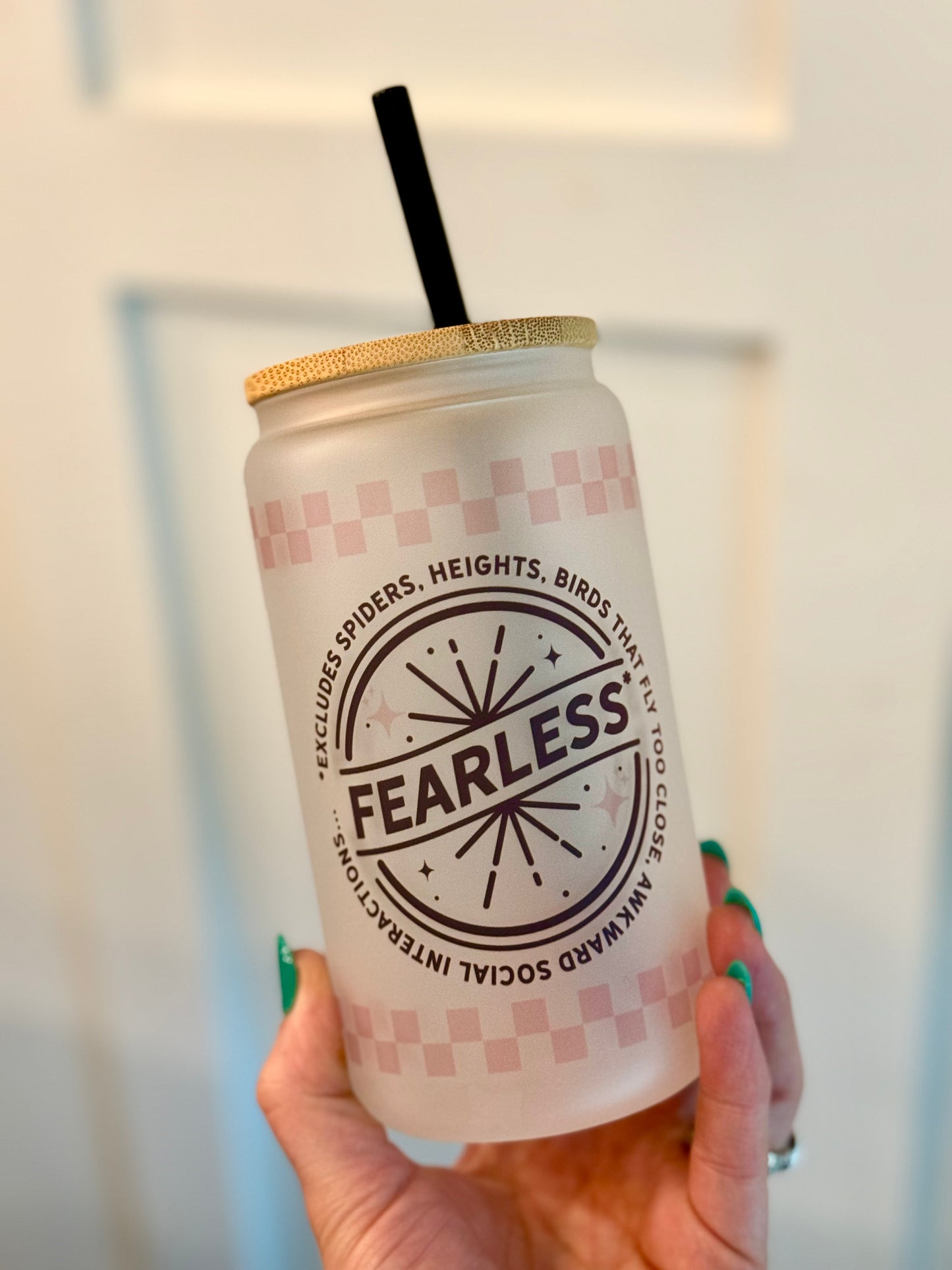 Fearless Frosted Glass Cup