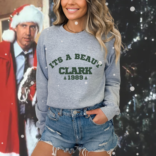 Its A Beaut Sweatshirt (Youth & Adult)