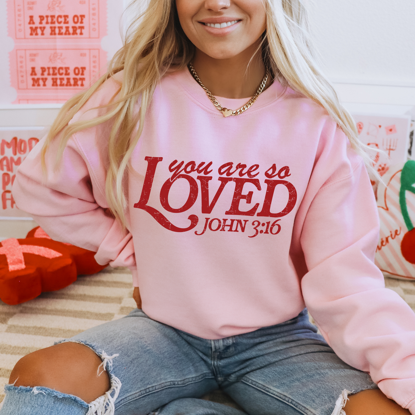 You Are Loved Adult Sweatshirt